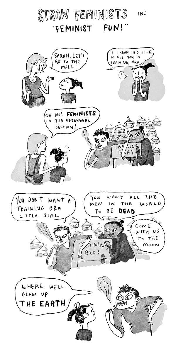 witchiestwitch:  “Straw Feminists”, from Kate Beaton 