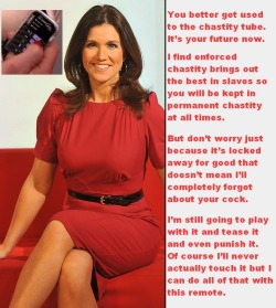 Multiple requests for Susanna Reid chastity