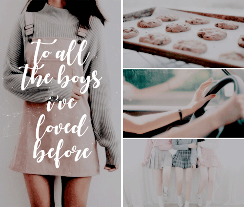 streetlightsky: ENDLESS LIST OF FAVORITE BOOKS [14-16/∞] → To All the Boys I’v