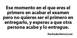 ya-te-aweonaste:  una vez, en una prueba de síntesis de inglés… la terminé como a la media hora y me quedé esperando a mi amiga que igual termina rápido en inglés, y pa que el profe no pensaba que le copiaba o weas:x miraba mi prueba, repasaba