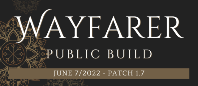 Wayfarer Public Build June 7, 2022 Patch 1.7.