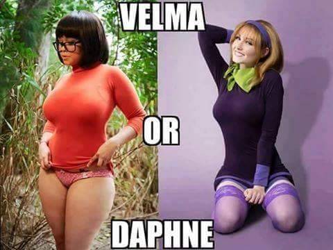 slicktom69:  daddys-loving-touch:  Got to say I’m a Velma fan. What do you think?  Why do I have to chose????  But Velma if I must!