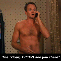 nakedwarriors:  How I Met Your Mother: The Naked Man  &ldquo;You’re on a first
