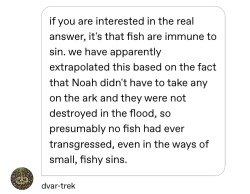 starlightomatic:starlightomatic:do fish ever get to repent? or are they doomed to