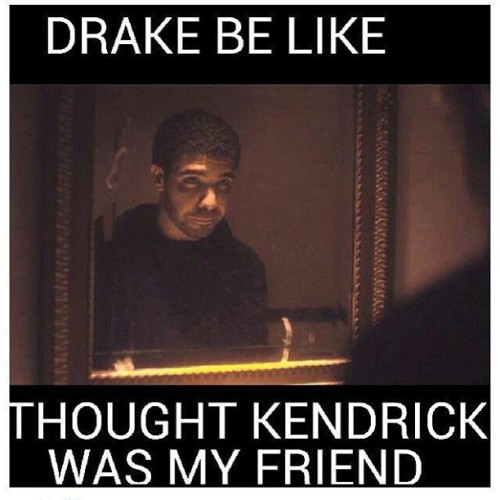 rennie93:  #hoesbelike #drake #belike #kendricklemar #control 
