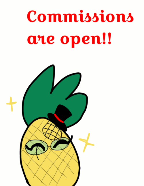 pineapplethatisall:pineapplethatisall:So recently I’ve started taking commissions to help me pay for