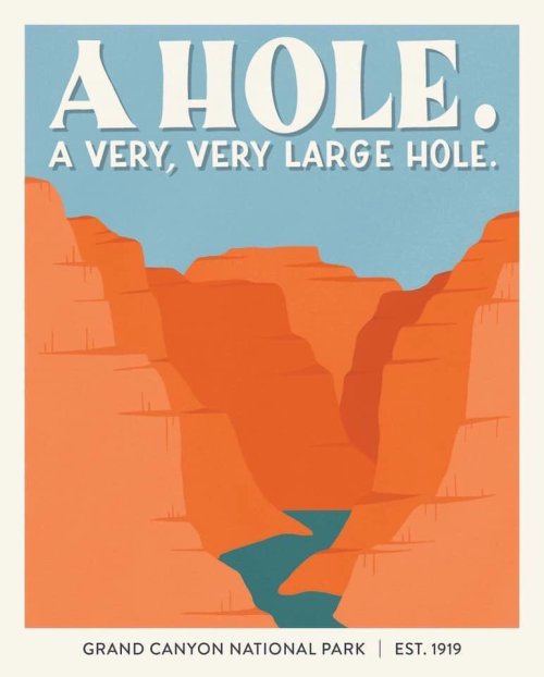 elvisomar:National Parks posters by artist Amber Share. Text is taken from actual park patron commen