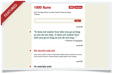 1000 Suns is now a Featured Theme in the Theme Garden
Love you too, Tumblr. :)