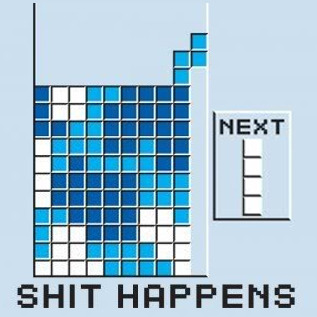 shit happens - Tetris as a metaphor for life