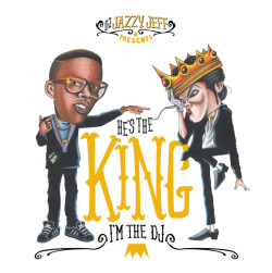 UNDRCRWN PRESENTS: DJ JAZZY JEFF &ldquo;HES THE KING, IM THE DJ&rdquo; Tracklisting Cop the shirt here.