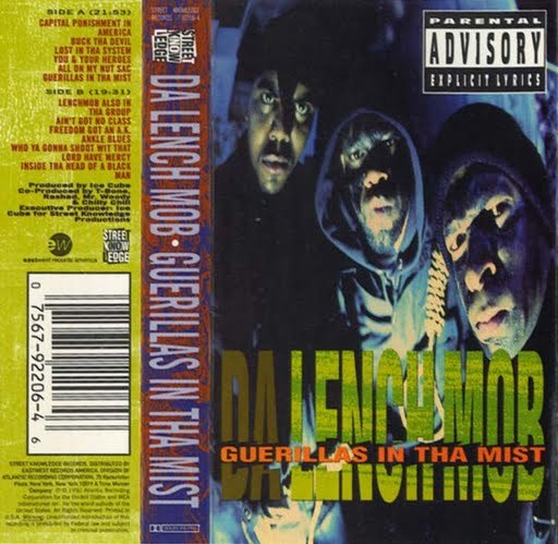 #tapedecktuesday-D : Da Lench Mob-Guerillas In Tha Mist