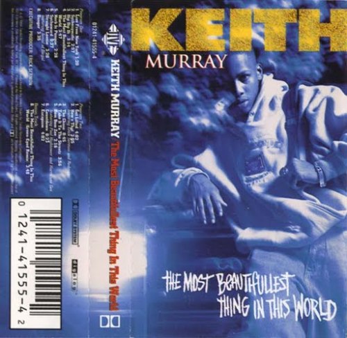 XXX #tapedecktuesday-K : Keith Murray-The Most photo