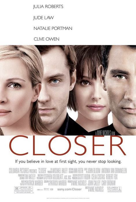 movieoftheday:  Closer, 2004. Starring Julia Roberts, Jude Law, Natalie Portman,