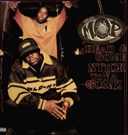 #waxwednesday: M.O.P-Dead & Gone 12”