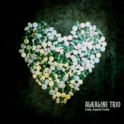 This Addiction is the new album by Alkaline Trio. I really love the cover art! I think it&rsquo;s the best album they&rsquo;ve made in a while too.
