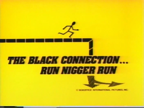 The Black Connection … Run, Nigger, Run (1974)