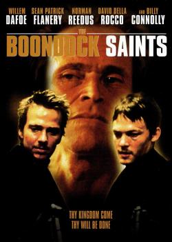 cultfilms:  fraternal twins set out to rid boston of the evil men operating there while being tracked down by an fbi agent.action / crime / drama / thrillerdir.: troy duffy1999willem dafoe as paul smeckersean patric flanery as conner macmanusnorman reedus