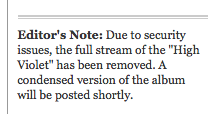 Security issues are keeping the stream off NYTimes.com?Fucking Bin Laden.