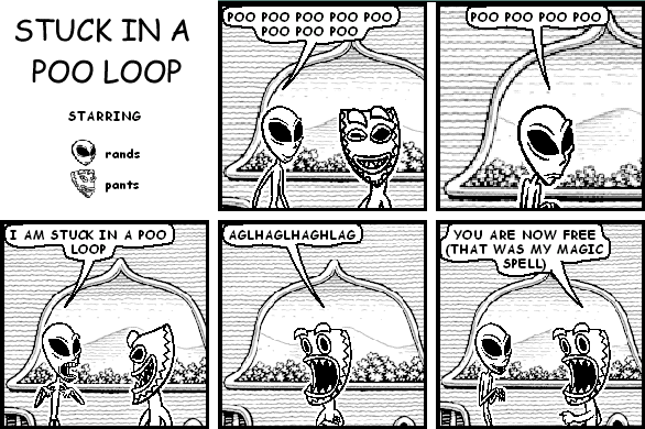 Stuck In A Poo Loop