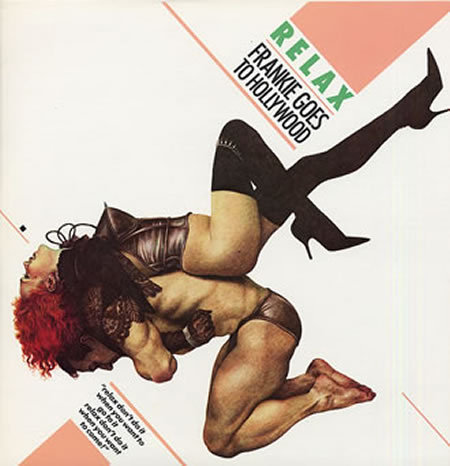 Porn Frankie Goes To Hollywood - Relax  (click photos