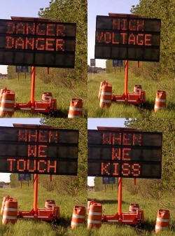 thedailywhat:  Street Art of the Day: A digital construction sign on the southbound side of I-39 near Stevens Point, Wisconsin, hacked to display Electric Six lyrics. Needs more “Gay Bar.” [thanks annie!]  Could you imagine if it said &ldquo;AT THE