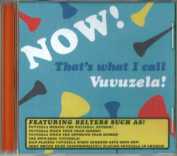 thedailywhat:  Annoying Compilation Album of the Day: Number one with a BZZZZzzzzzzzZZZZZZZZZzzzzzzzzzzzzzzzzzzzZZZZZZZZZZzzzzzzzzZZZZ. [front.]  CAN&rsquo;T STOP WON&rsquo;T STOP WITH THE VUVUZELA JOKES, OKAY?