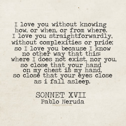 quote-book:  Pablo Neruda (submitted by janeyyy)