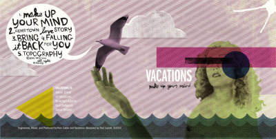 cd packaging for Vacations debut release, Make Up Your Mind.