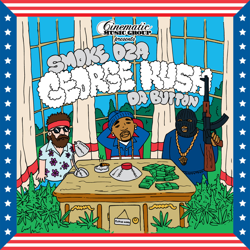 CINEMATIC MUSIC GROUP PRESENTS: @SMOKEDZA - &ldquo;GEORGE KUSH DA BUTTON&rdquo;