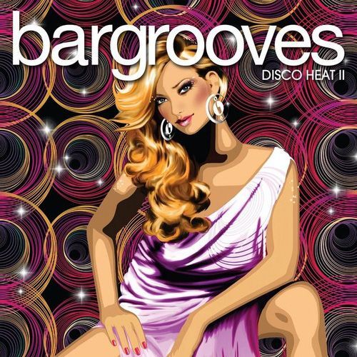 VA - Bargrooves: Disco Heat 2 (2009) :: Download Fast, rapidshare, megaupload, hotfile