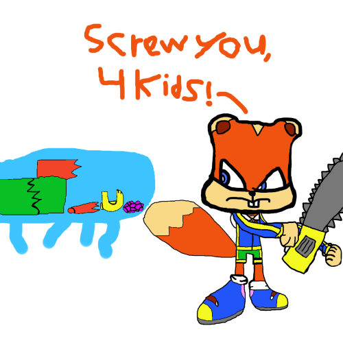 conker has nothing to do with 4kids