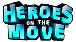 Heroes on the Move An upcoming action-adventure game being released for the Playstation 3. It has no