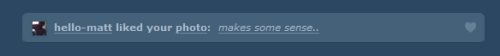 heyitskyle:  omg omg omg!! @hello-matt liked my post?! i can die happy now…  EWWW, HES ANNOYS ME . I HOPE HE DIES OF SUCKING NUTELLA OFF MY TOE .. xD 