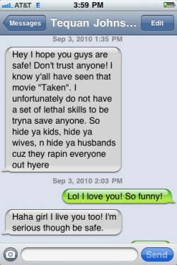 A text tj sent me when I was driving to new orleans for the weekend lol