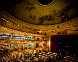 bookshelves:  El Ateneo Grand Splendid bookstore in Buenos Aires, Argentina. Converted from a theatre. 