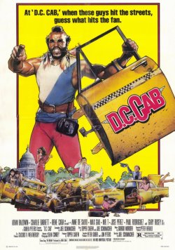 D.c. Cab (1983) Mr. T + Gary Busey + Bill Maher.