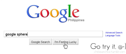 oneforever:  Okay google sphere’s great but google gravity is way AWESOME. :) coooool!  haha woah!