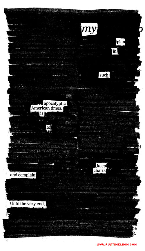 newspaperblackout:  “You Must Have A Plan” : a newspaper blackout poem by Austin