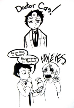 Cas would make the worst doctor ever. &gt;3&gt; Idea from the sneak peek of 6.07
