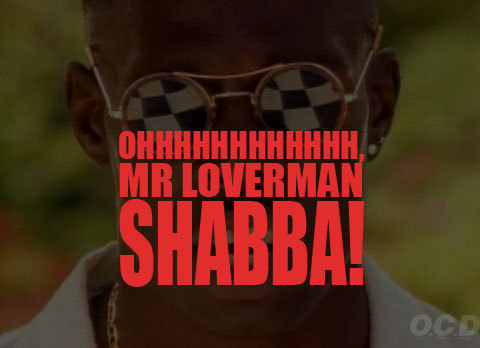 kushgroove3:  LOL 