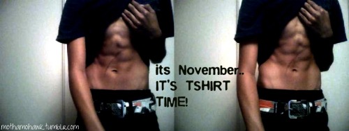 Porn mothamohawk:  Tshirt time: November  photos