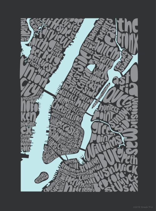 capitalnewyork:
“ nevver:
“ New York Typography
”
We love this. But since he was raised there, Tom would point out that Randall’s Island is spelled with two “l”s, dear Ursula.
”