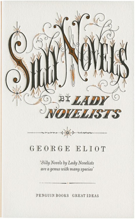 wordsandeggs:
“ I’m seriously having a Pavlovian response to this type. Also, I love George Eliot.
Via WeLoveTypography.
”