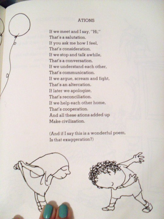 thicklet:  Ations by Shel Silverstein. My favorite poem and future feet tattoos.