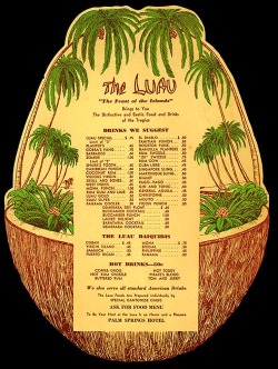 mpdrolet:Cocktail menu from Luau, Palm Springs