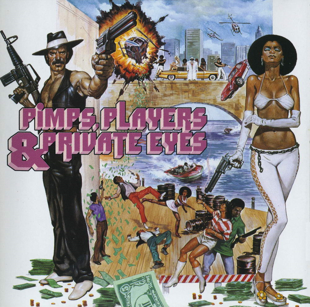 Various Artists - Pimps, Players &amp; Private Eyes [1991] 1. Across 110th Street