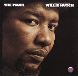 Willie Hutch – The Mack Ost [Motown] 1973 1  Vampin’     2:45 2  Theme Of The
