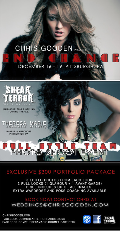 remember kiddos, cheap imitations are simply just that :)  shearterror:  Flyer & Info: 2nd CHANCE EVENT! Pittsburgh, PA.  Dec. 16 - 19.  @goodenphoto, @ShearTerrorHair and @MissManchester_. On December 16th - 19th, photographer Chris Gooden is hosting