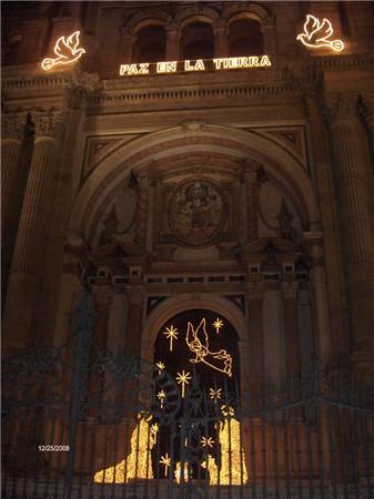 PAZ EN LA TIERRA. Peace on earth.  Photo taken of the Cathedral in Málaga 2008.