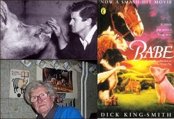 thedailywhat:  RIP: Author Dick King-Smith, whose novel The Sheep-Pig (retitled Babe The Gallant Pig in the US) inspired the successful family film Babe, passed away in his sleep following a long struggle with poor health. He was 88. [telegraph / photo: